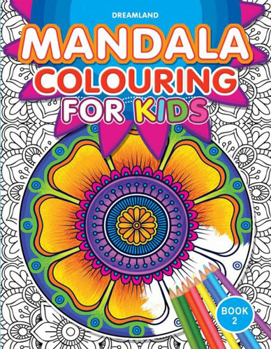 Mandala Colouring For Kids- Book 2